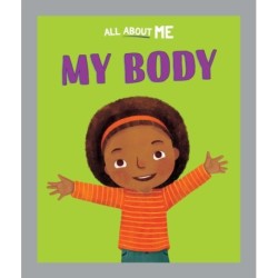All About Me: My Body