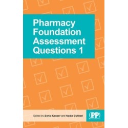 Pharmacy Foundation Assessment Questions 1