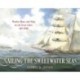 Sailing the Sweetwater Seas: Wooden Boats and Ships on the Great Lakes, 1817–1940