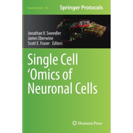 Single Cell ‘Omics of Neuronal Cells