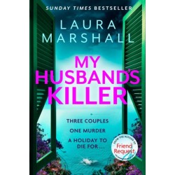 My Husband's Killer: The emotional, twisty new mystery from the -1 bestselling author of Friend Request