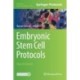 Embryonic Stem Cell Protocols