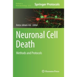 Neuronal Cell Death: Methods and Protocols