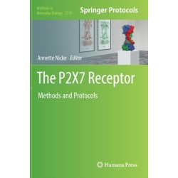 The P2X7 Receptor: Methods and Protocols