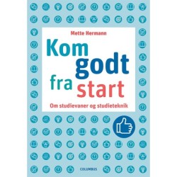 Kom godt fra start: Om studievaner og studieteknik