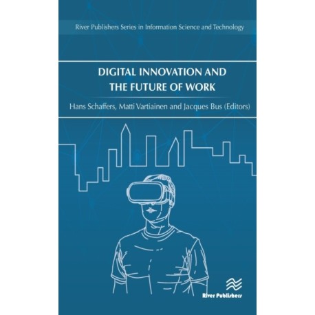 Digital Innovation and the Future of Work