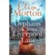 The Orphans from  Liverpool Lane: The heartwarming and emotional wartime saga