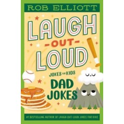 Laugh-Out-Loud: Dad Jokes
