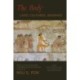 The Body: Lived, Cultured, Adorned: Essays on Dress and the Body in the Bible and Ancient Near East in Honor of Nili S. Fox