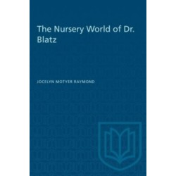 The Nursery World of Dr. Blatz