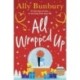 All Wrapped Up: A hilarious and heart-warming festive romance