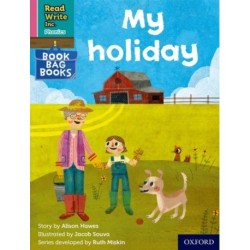 Read Write Inc. Phonics: My holiday (Pink Set 3 Book Bag Book 6)
