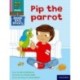 Read Write Inc. Phonics: Pip the parrot (Pink Set 3 Book Bag Book 2)