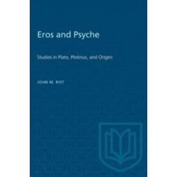 Eros and Psyche: Studies in Plato, Plotinus, and Origen
