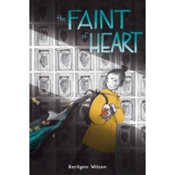 The Faint of Heart: A Graphic Novel
