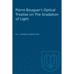 Pierre Bouguer's Optical Treatise on the Gradation of Light