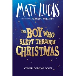 The Boy Who Slept Through Christmas