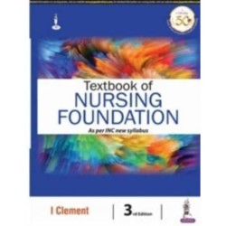 Textbook of Nursing Foundation as per INC New Syllabus