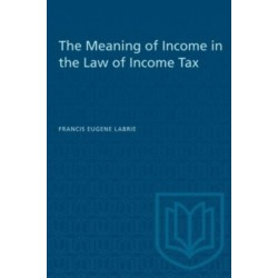 The Meaning of Income in the Law of Income Tax