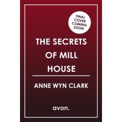 The Secrets of Mill House