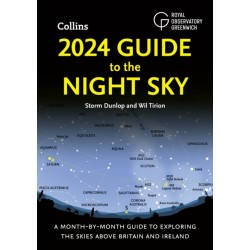 2024 Guide to the Night Sky: A Month-by-Month Guide to Exploring the Skies Above Britain and Ireland