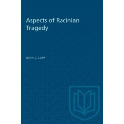 Aspects of Racinian Tragedy
