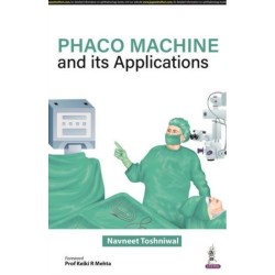 Phaco Machine and its Applications