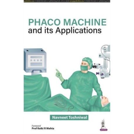 Phaco Machine and its Applications