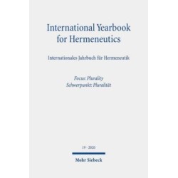 International Yearbook for Hermeneutics/Internationales Jahrbuch fur Hermeneutik: Volume 19: Focus: Plurality / Band 19: Schwerpunkt: Pluralitat