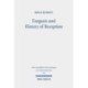 Exegesis and History of Reception: Reading the New Testament Today with the Readers of the Past