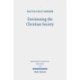 Envisioning the Christian Society: Niels Hemmingsen (1513-1600) and the Ordering of Sixteenth-Century Denmark
