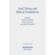 Food Taboos and Biblical Prohibitions: Reassessing Archaeological and Literary Perspectives