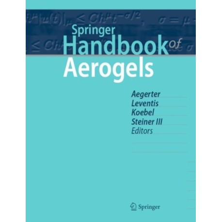 Springer Handbook of Aerogels