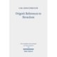 Origen's References to Heracleon: A Quotation-Analytical Study of the Earliest Known Commentary on the Gospel of John