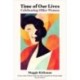 Time of Our Lives: Celebrating Older Women