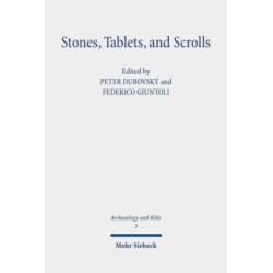 Stones, Tablets, and Scrolls: Periods of the Formation of the Bible