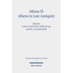 Athens II: Athens in Late Antiquity