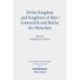 Divine Kingdom and Kingdoms of Men / Gottesreich und Reiche der Menschen: Studies on the Theology of the Septuagint Volume II / Studien zur Theologie der Septuaginta Band II