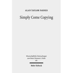 Simply Come Copying: Direct Copies as Test Cases in the Quest for Scribal Habits