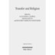 Transfer and Religion: Interactions between Judaism, Christianity, and Islam from the Middle Ages to the Twentieth Century