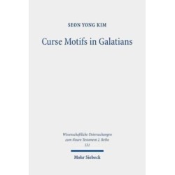 Curse Motifs in Galatians: An Investigation into Paul's Rhetorical Strategies