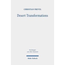 Desert Transformations: Studies in the Book of Numbers