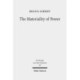 The Materiality of Power: Explorations in the Social History of Ancient Israelite Magic
