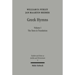 Greek Hymns: Band 1: A Selection of Greek religious poetry from the Archaic to the Hellenistic period