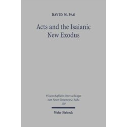 Acts and the Isaianic New Exodus