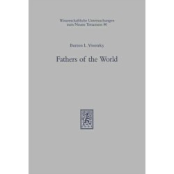 Fathers of the World: Essay in Rabbinic and Patristic Literatures