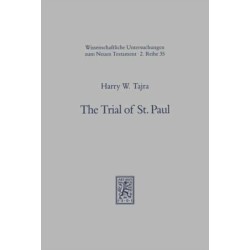 The Trial of St. Paul: A Juridical Exegesis of the Second Half of the Acts of the Apostles