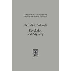 Revelation and Mystery in Ancient Judaism and Pauline Christianity
