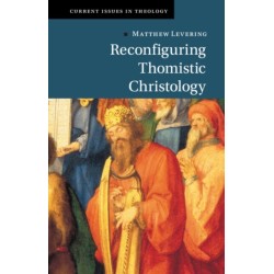 Reconfiguring Thomistic Christology