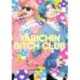 Yarichin Bitch Club, Vol. 5